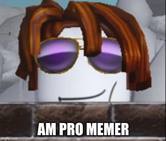 welcome | AM PRO MEMER | image tagged in chicken nugget 5000 | made w/ Imgflip meme maker