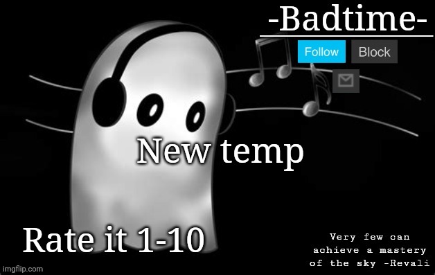 Sad temp | New temp; Rate it 1-10 | image tagged in sad temp | made w/ Imgflip meme maker