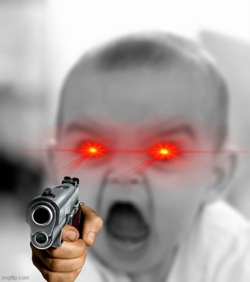 a | image tagged in memes,angry baby,mad,dank | made w/ Imgflip meme maker