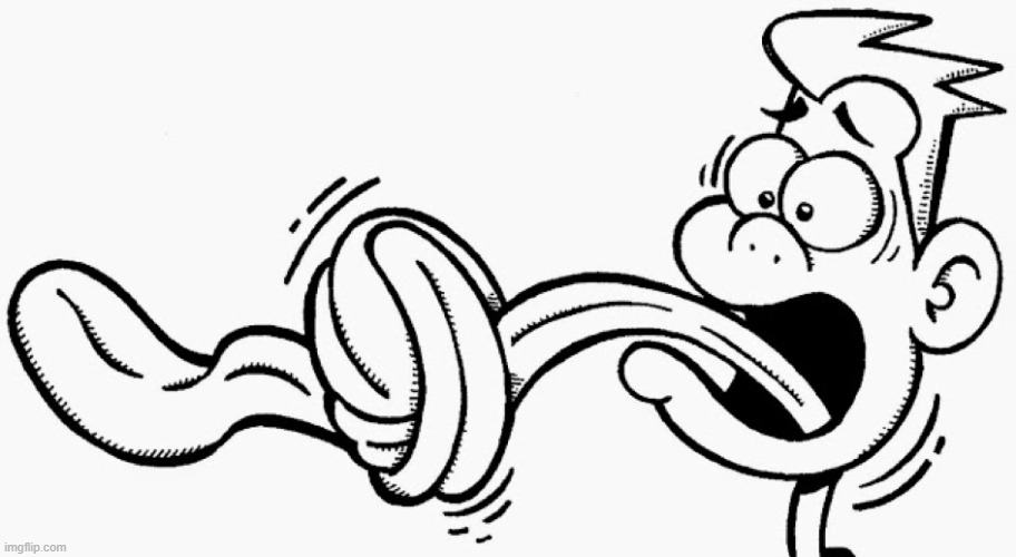 Tongue Twister | image tagged in tongue twister | made w/ Imgflip meme maker