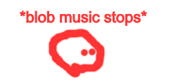 High Quality blob music stops Blank Meme Template