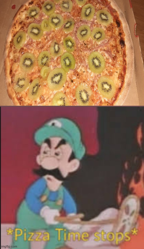 worst pizza ever! | image tagged in pizza time stops | made w/ Imgflip meme maker