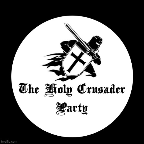 Introducing the new HCP logo | image tagged in holy crusader party,rmk | made w/ Imgflip meme maker