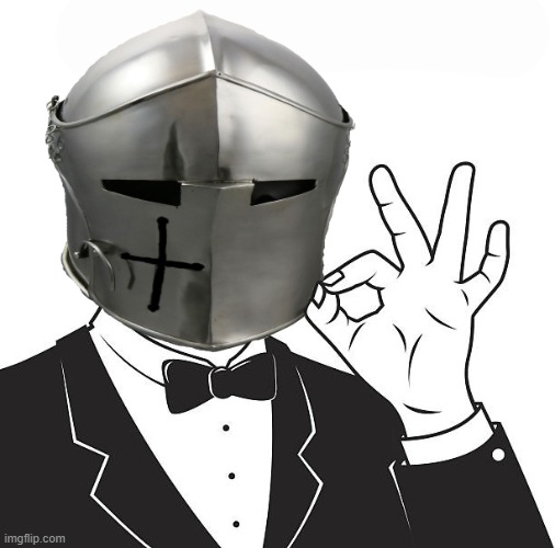 A-OK Crusader | image tagged in a-ok crusader | made w/ Imgflip meme maker