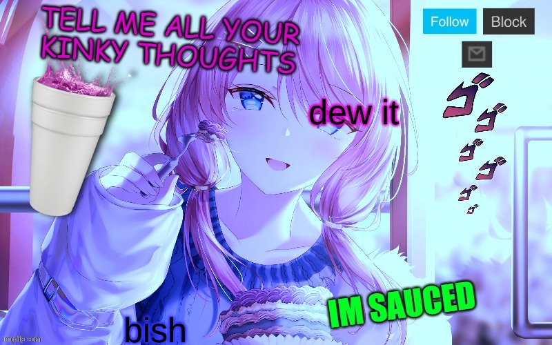 LMFAO | dew it; bish | image tagged in tell me your thoughts | made w/ Imgflip meme maker