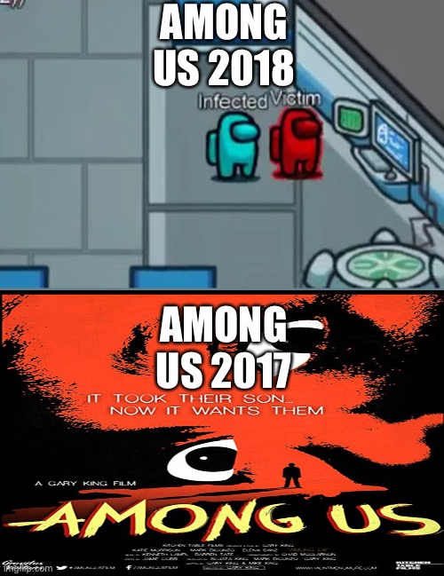 They predicted the future! | AMONG US 2018; AMONG US 2017 | image tagged in among us | made w/ Imgflip meme maker