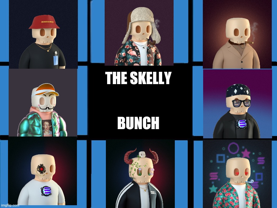 @Boneworld_Sol "The Skelly Bunch" | THE SKELLY; BUNCH | image tagged in skeleton,bones,crypto,twitter,cryptocurrency,the brady bunch | made w/ Imgflip meme maker