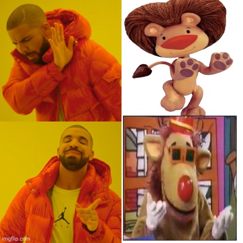 Drooper is better than the Lion from JoJo's Circus | image tagged in memes,drake hotline bling | made w/ Imgflip meme maker