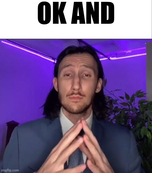 OK AND | image tagged in white bar,trade offer | made w/ Imgflip meme maker