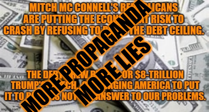 MORE PROPAGANDA MORE LIES | made w/ Imgflip meme maker