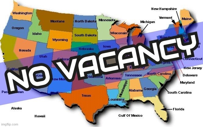 image tagged in no vacancy,we're full,illegals,border,crisis,covid | made w/ Imgflip meme maker