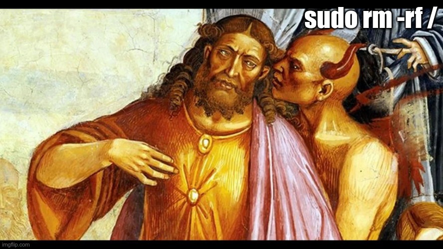 influencer | sudo rm -rf / | image tagged in linux | made w/ Imgflip meme maker