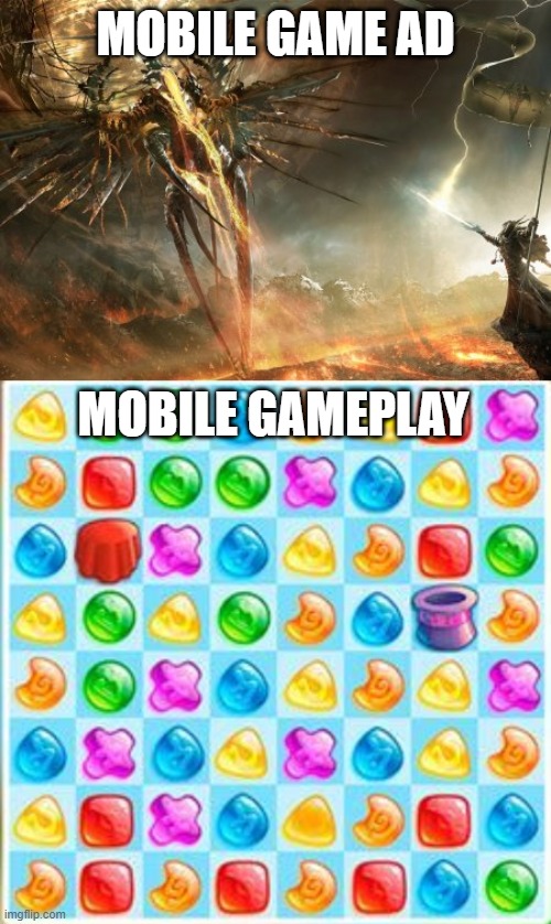 MOBILE GAME AD; MOBILE GAMEPLAY | image tagged in epic fight | made w/ Imgflip meme maker