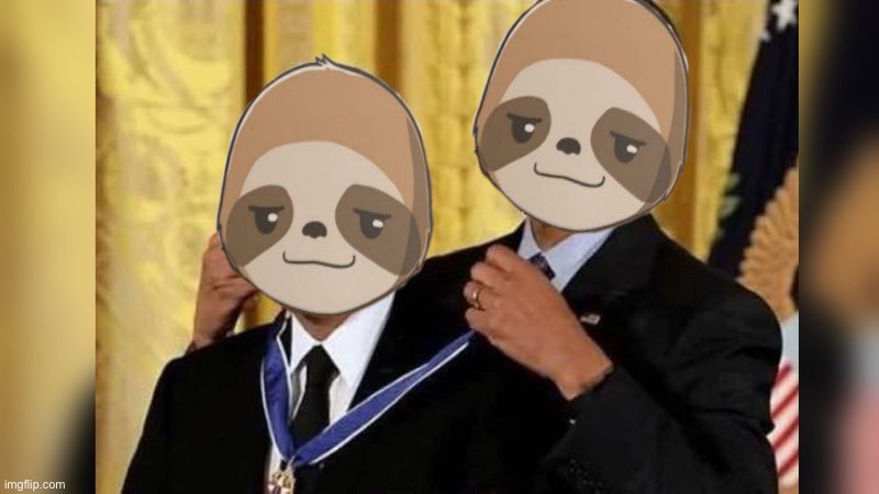 High Quality Sloth award Blank Meme Template