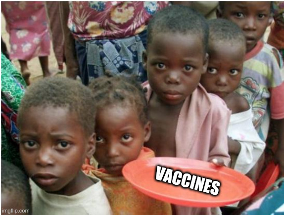 plate | VACCINES | image tagged in hungry african children | made w/ Imgflip meme maker