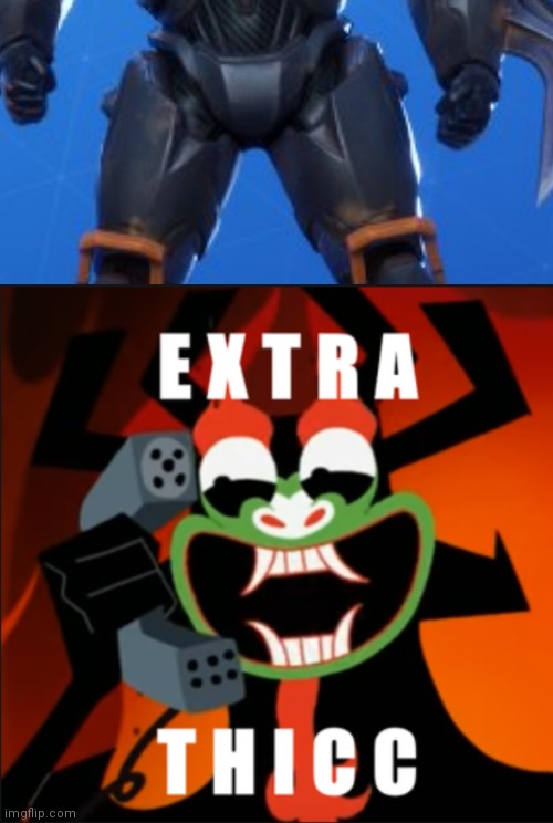 image tagged in extra thicc | made w/ Imgflip meme maker