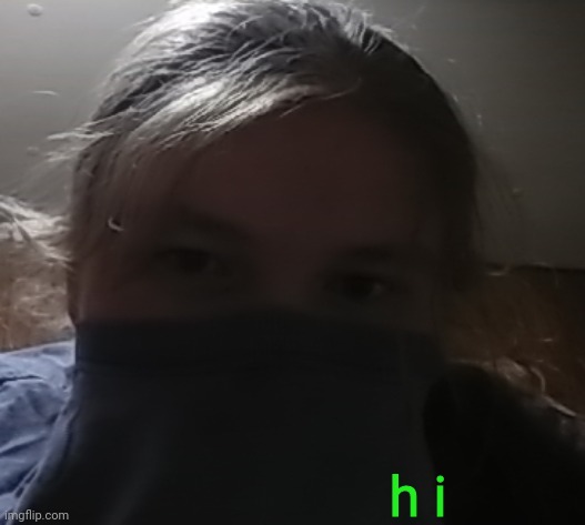._. | h i | made w/ Imgflip meme maker