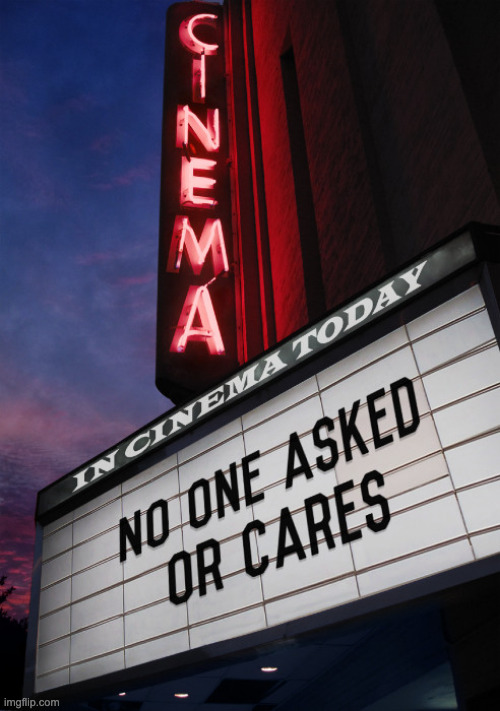 No One Asked Or Cares | image tagged in no one asked or cares | made w/ Imgflip meme maker