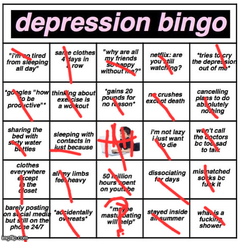 Depression bingo | image tagged in depression bingo | made w/ Imgflip meme maker