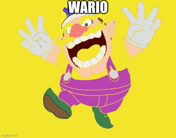 Wario drawing | WARIO | made w/ Imgflip meme maker