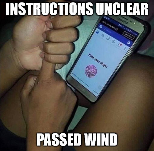 INSTRUCTIONS UNCLEAR; PASSED WIND | made w/ Imgflip meme maker