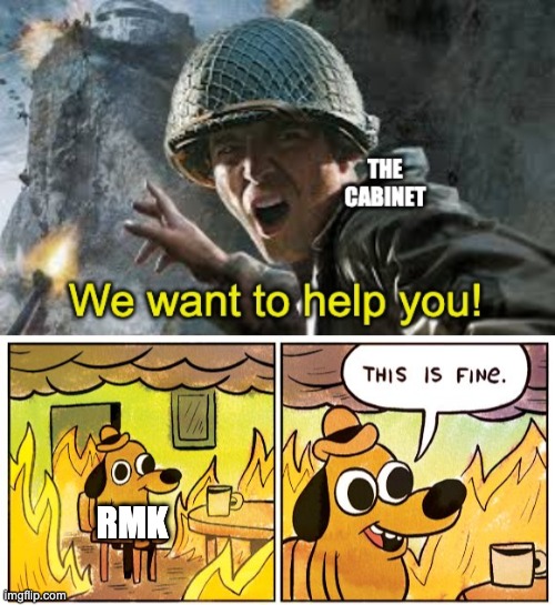 This isn't an attack, I just thought it was funny. RMK, you can do what you want. | RMK | image tagged in memes,this is fine,unfunny | made w/ Imgflip meme maker