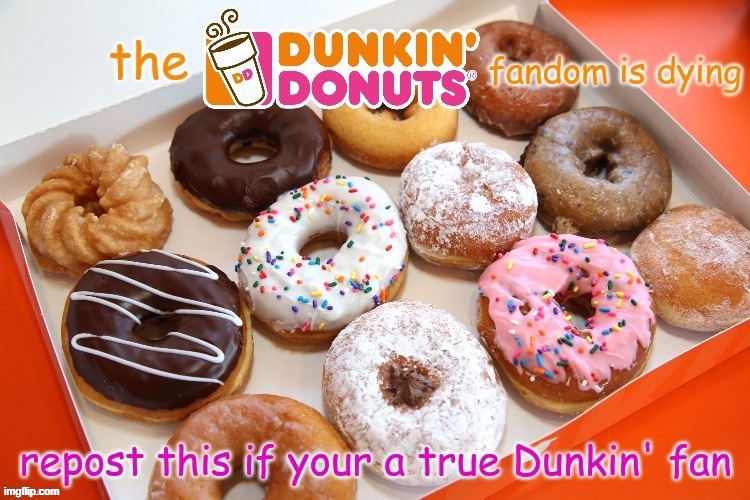 *is donut fanboi* | made w/ Imgflip meme maker