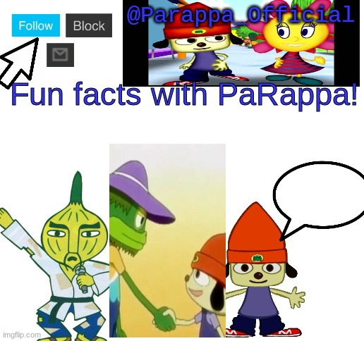 Fun Facts with PaRappa Blank Meme Template