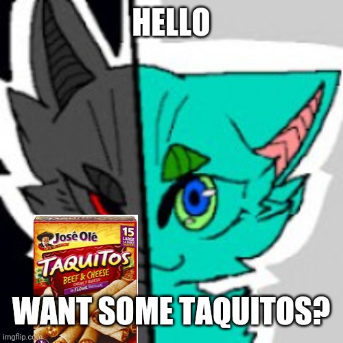 Have some taquitos. You're all amazing :,) | HELLO; WANT SOME TAQUITOS? | image tagged in retrofurry announcement template,furry,taquitos,wholesome | made w/ Imgflip meme maker