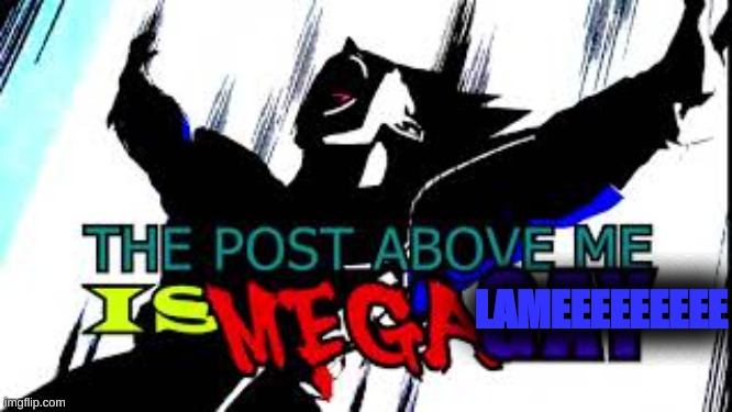 lame | LAMEEEEEEEEE | made w/ Imgflip meme maker