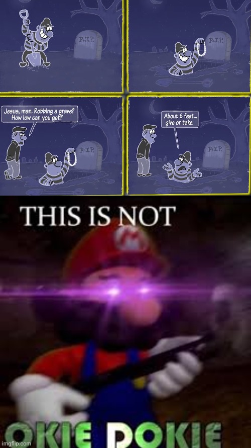 So Dark | image tagged in this is not okie dokie | made w/ Imgflip meme maker