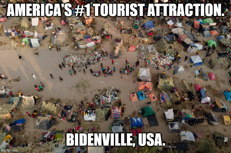 Bidenville | AMERICA'S #1 TOURIST ATTRACTION. BIDENVILLE, USA. | made w/ Imgflip meme maker
