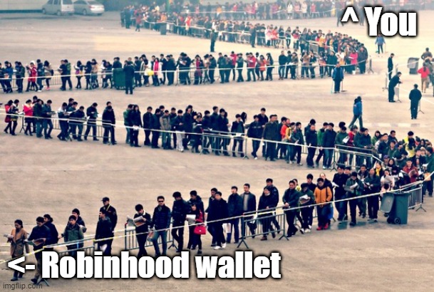 Long wait | ^ You; <- Robinhood wallet | image tagged in doge,robinhood,crypto,waiting,dogecoin,bitcoin | made w/ Imgflip meme maker