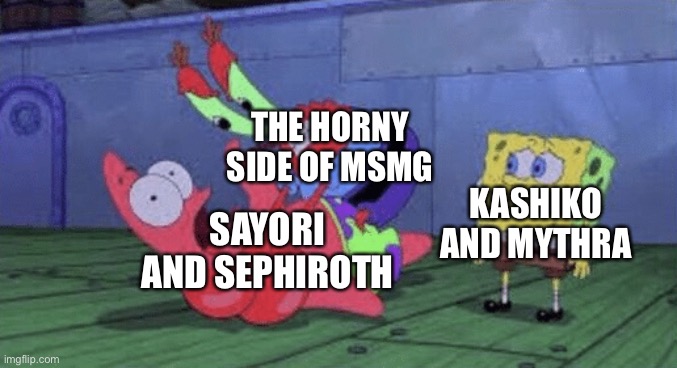 Mr. Krabs Choking Patrick | THE HORNY SIDE OF MSMG; KASHIKO AND MYTHRA; SAYORI AND SEPHIROTH | image tagged in mr krabs choking patrick,sayori and sephiroth,kashiko murasaki and mythra | made w/ Imgflip meme maker
