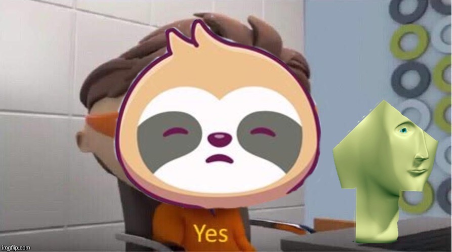 Sloth yes upvote meme man | image tagged in sloth yes upvote meme man | made w/ Imgflip meme maker