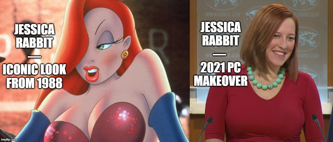 This is Where Patty Cake Ends for Me... Thanks, Disney! | JESSICA RABBIT
— 
2021 PC MAKEOVER; JESSICA RABBIT — ICONIC LOOK FROM 1988 | image tagged in jessica rabbit,political correctness,disney,sucks | made w/ Imgflip meme maker