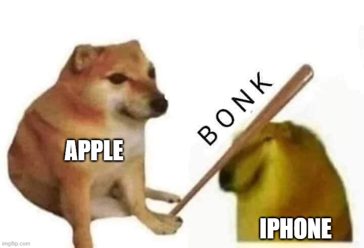 Doge bonk | APPLE; IPHONE | image tagged in doge bonk | made w/ Imgflip meme maker