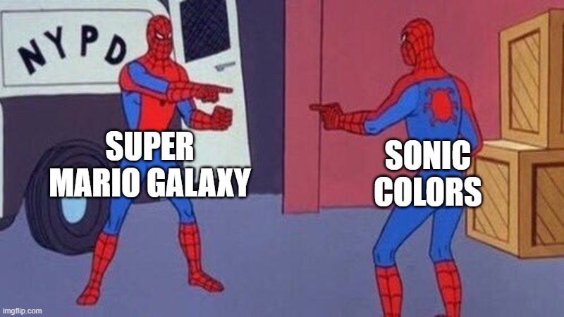spiderman pointing at spiderman | SUPER MARIO GALAXY; SONIC COLORS | image tagged in spiderman pointing at spiderman | made w/ Imgflip meme maker