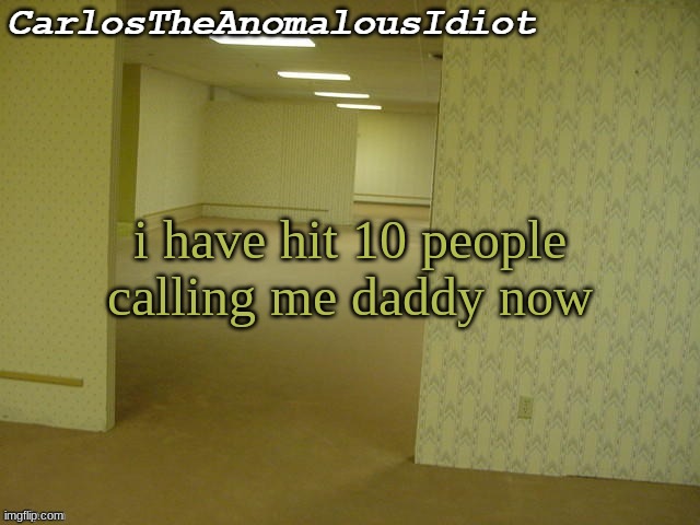 *Insert Smash Bros Meelee voice* A NEW RECORD! | i have hit 10 people calling me daddy now | made w/ Imgflip meme maker