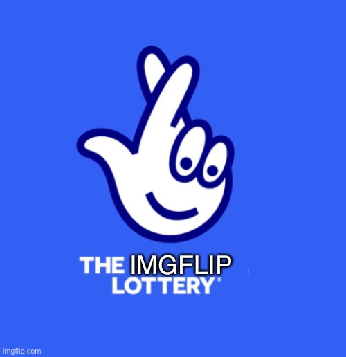 Play To Win Now! https://imgflip.com/m/WeeklyLotto | IMGFLIP | made w/ Imgflip meme maker