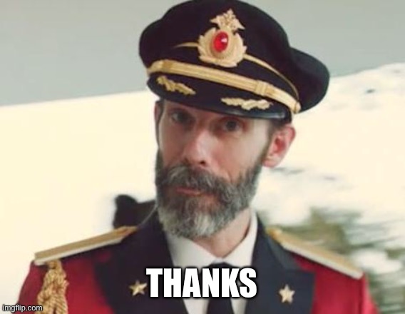 Captain Obvious | THANKS | image tagged in captain obvious | made w/ Imgflip meme maker