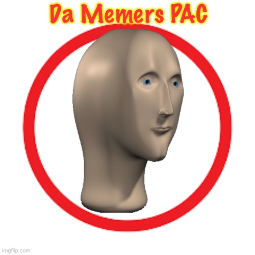 The official PAC of Imgflip Meming Party or IMP for short. | Da Memers PAC | made w/ Imgflip meme maker