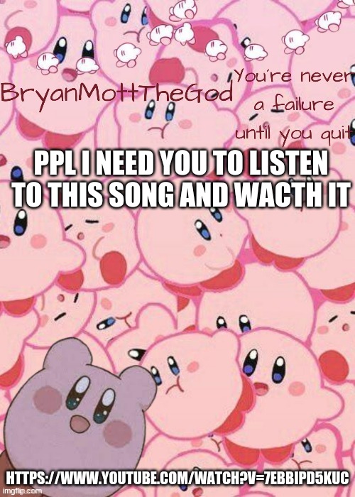 Nyctophiliac_Gummyworm temp for me | PPL I NEED YOU TO LISTEN TO THIS SONG AND WACTH IT; HTTPS://WWW.YOUTUBE.COM/WATCH?V=7EBBIPD5KUC | image tagged in nyctophiliac_gummyworm temp for me | made w/ Imgflip meme maker
