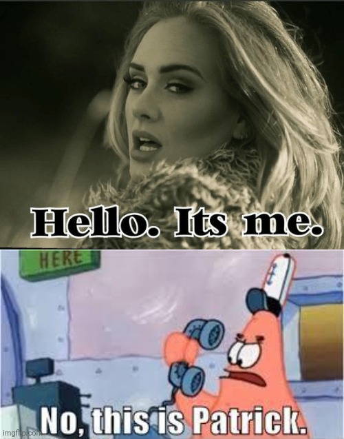 No this is Patrick | image tagged in no this is patrick hue | made w/ Imgflip meme maker