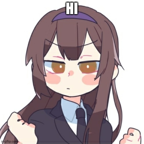 E | HI | image tagged in e | made w/ Imgflip meme maker