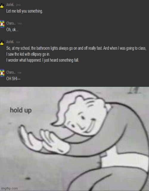 wait a minute... | image tagged in fallout hold up | made w/ Imgflip meme maker