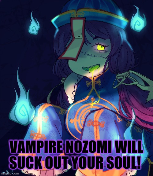I'm ready got spooktobor! | VAMPIRE NOZOMI WILL SUCK OUT YOUR SOUL! | image tagged in nozomi tojo,love live,vampire,dark souls | made w/ Imgflip meme maker