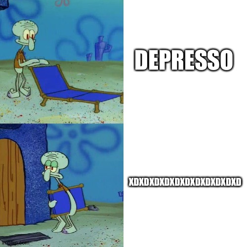 Squidward chair | DEPRESSO XDXDXDXDXDXDXDXDXDXDXD | image tagged in squidward chair | made w/ Imgflip meme maker