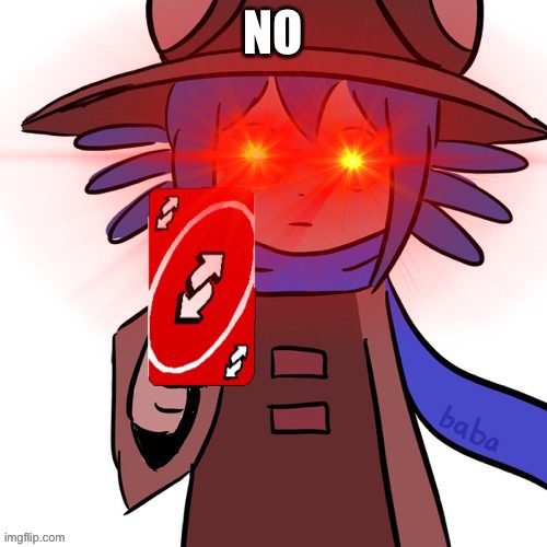 Angry niko uno reverse card | image tagged in angry niko uno reverse card | made w/ Imgflip meme maker