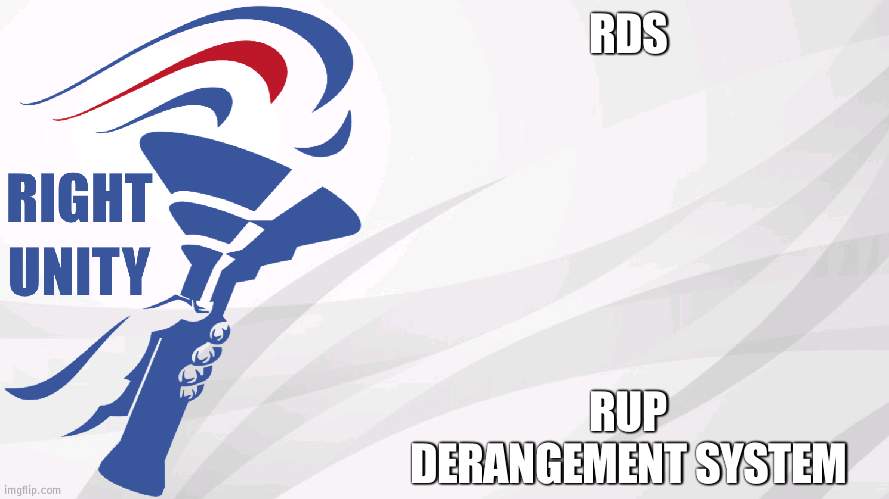 Now RDS people use alts to downvote stuff to heck in comments and upvotes in seconds | RDS; RUP DERANGEMENT SYSTEM | image tagged in rup announcement | made w/ Imgflip meme maker